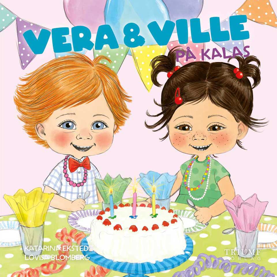 Vera & Ville - Vera och Ville på kalas