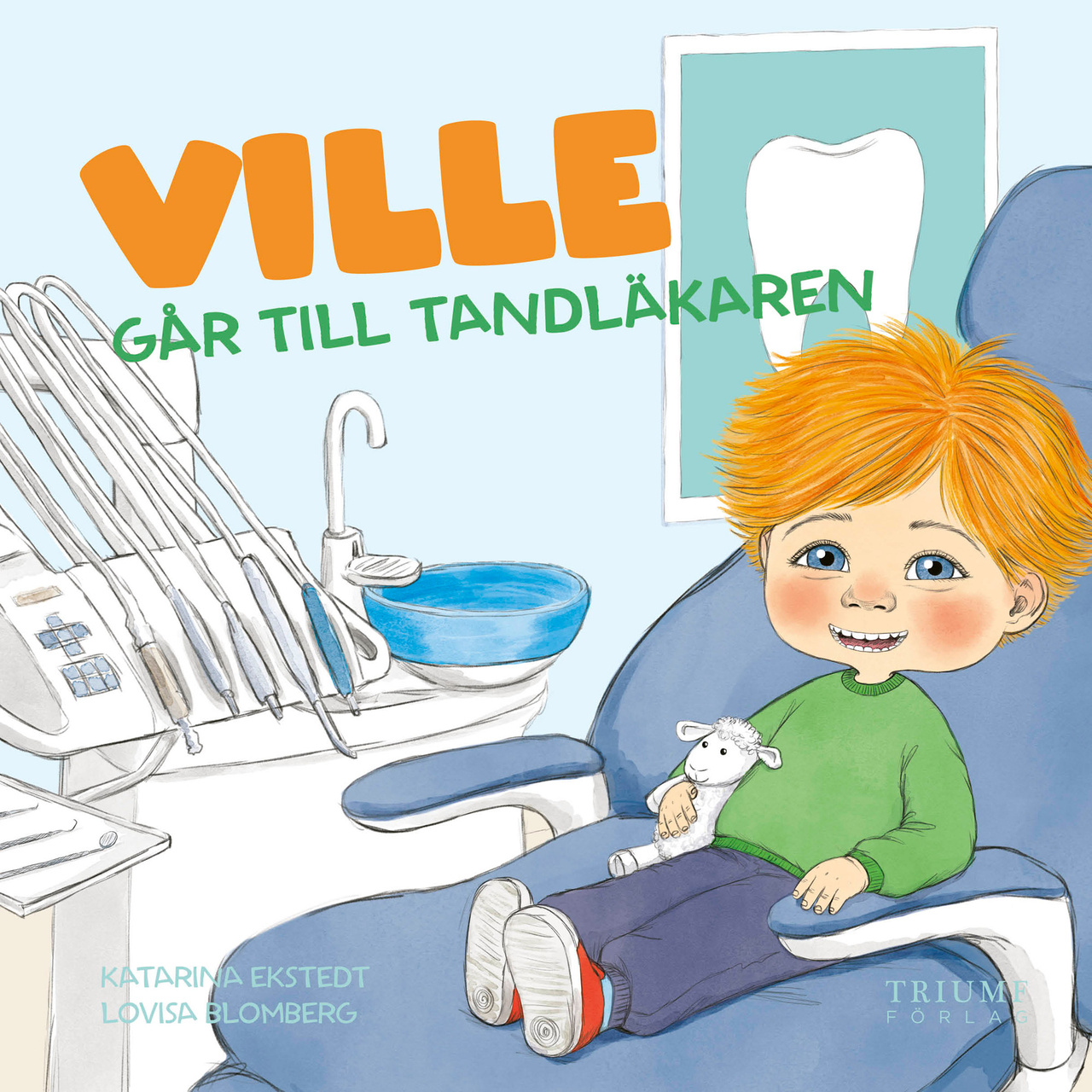 Ville går till tandläkaren