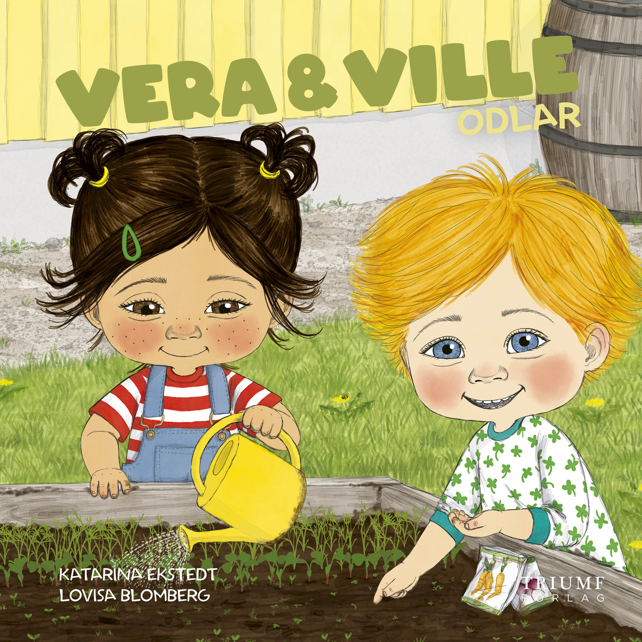 Vera & Ville - Vera och Ville odlar